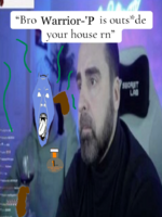 bro warrior-'p is outside your house rn.png