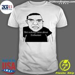 official-shit-nobody-cares-about-enthusiast-t-shirt-Shirt.jpg